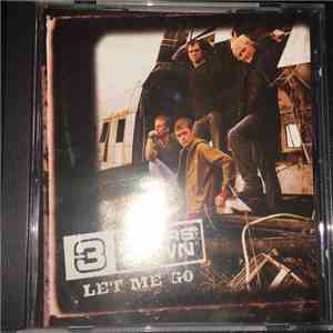 3 Doors Down - Let Me Go download free