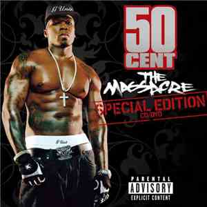 50 Cent - The Massacre (Explicit Special Version) download free