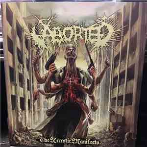 Aborted - The Necrotic Manifesto download free