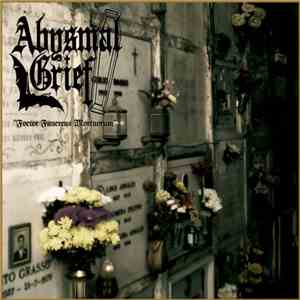 Abysmal Grief - Foetor Funereus Mortuorum download free