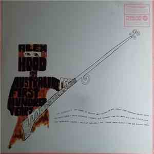 Alex Hood - Sings Of Australia's First Hundred Years download free