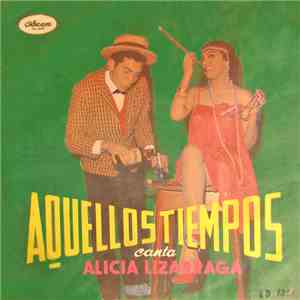 Alicia Lizarraga - Aquellos Tiempos download free