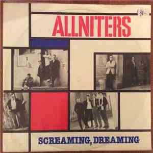 Allniters - Screaming, Dreaming download free