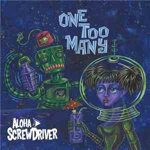Aloha Screwdriver - One Too Many download free