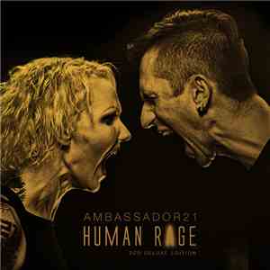 Ambassador21 - Human Rage download free