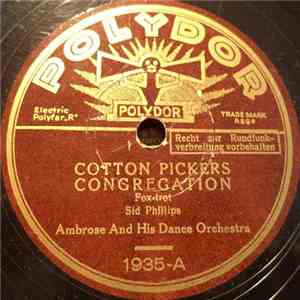 Ambrose & His Orchestra - Cotton Pickers Congregation / Caravan download free