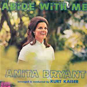 Anita Bryant - Abide With Me download free