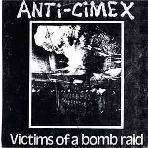 Anti Cimex - Victims Of A Bombraid download free