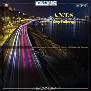 A.N.T.S - City Talking download free