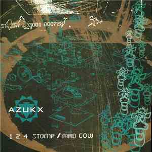 Azukx - 1 2 4 Stomp / Mad Cow download free