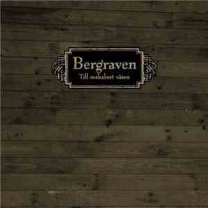 Bergraven - Till Makabert Väsen download free