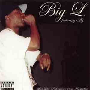 Big L featuring AG - Live From Amsterdam download free