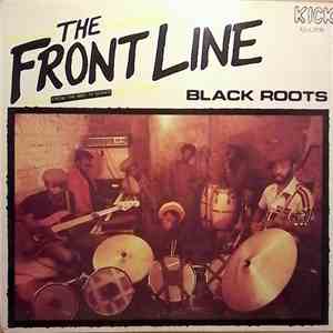 Black Roots - The Front Line download free
