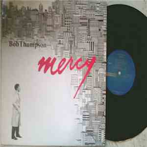Bob Thompson  - Mercy download free