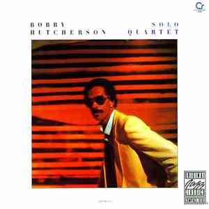 Bobby Hutcherson - Solo / Quartet download free