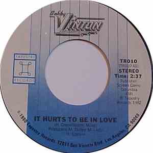 Bobby Vinton - It Hurts To Be In Love / Love Makes Everything Better download free
