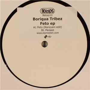 Boriqua Tribez - Feto EP download free