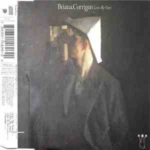 Briana Corrigan - Love Me Now download free