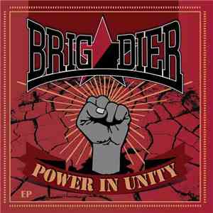 Brigadier - Power In Unity download free