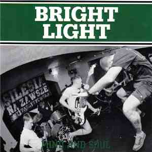 Bright Light  - Mind And Soul download free