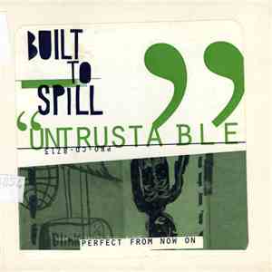 Built To Spill - Untrustable download free
