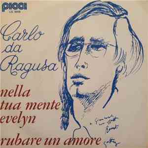 Carlo Da Ragusa - Nella Tua Mente, Evelyn download free