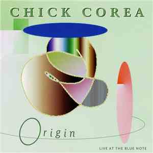 Chick Corea And Origin  - Live At The Blue Note download free