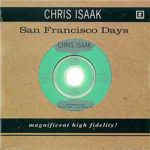 Chris Isaak - San Francisco Days download free