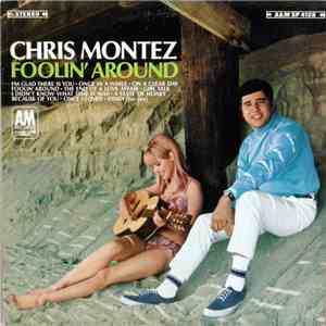 Chris Montez - Foolin' Around download free