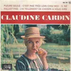 Claudine Cardin - Il Ne Fallait Pas download free