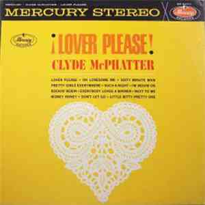 Clyde McPhatter - Lover Please! download free