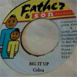 Cobra - Big It Up download free