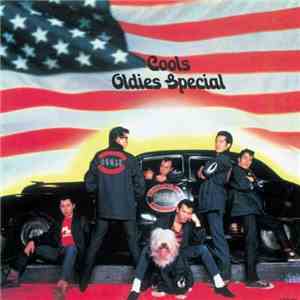 Cools - Oldies Special download free