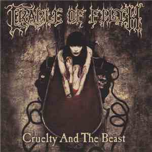 Cradle Of Filth - Cruelty And The Beast download free