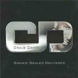 Craig David - Signed Sealed Delivered download free