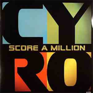 Cyro - Score A Million download free