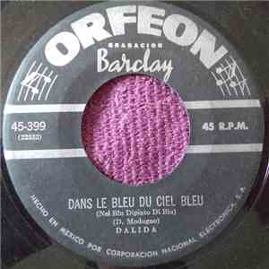 Dalida - Dans Le Bleu Du Ciel Bleu download free