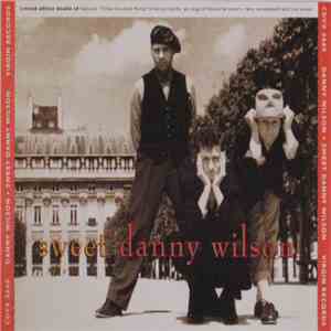 Danny Wilson  - Sweet Danny Wilson / Three-In-A-Bed Romp download free