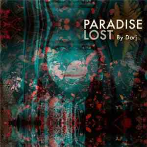Darj - Paradise Lost EP download free