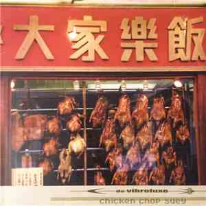 De Vibroluxe - Chicken Chop Suey download free