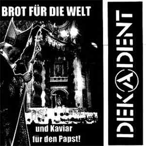 Dekadent  - Brot Für Die Welt Und Kaviar Für Den Papst! download free