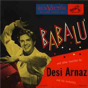 Desi Arnaz And His Orchestra - Babalu' download free
