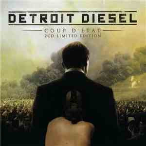 Detroit Diesel  - Coup d’État download free