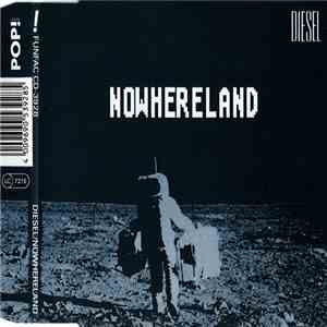 Diesel  - Nowhereland download free