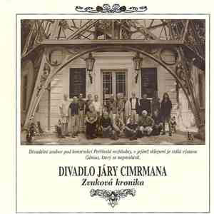 Divadlo Járy Cimrmana - Zvuková Kronika download free