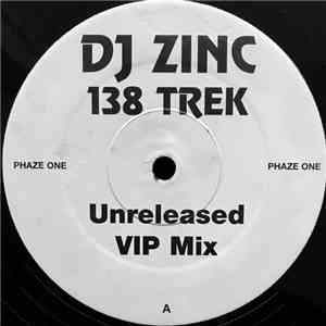 DJ Zinc - 138 Trek download free