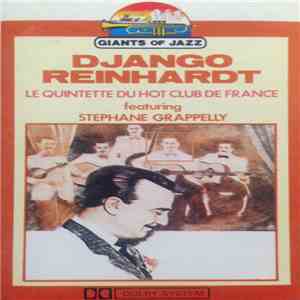 Django Reinhardt, Le Quintette Du Hot Club De France Featuring Stephane Grappelly - Django Reinhardt / Le Quintette Du Hot Club De France download free