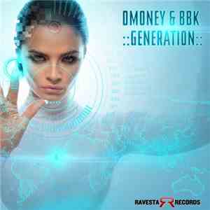 Dmoney & BBK  - Generation download free