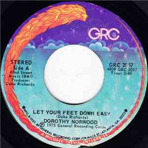 Dorothy Norwood - Let Your Feet Down Easy download free