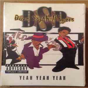 Down South Players - Yeah Yeah Yeah download free